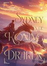 Sydney en de Koning der Draken - Patricia Rypens - 9789465092775