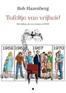 Tafeltje van vrijheid - Rob Hazenberg - 9789465093819