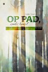 Op pad, zonder kameel - Evelien Terwel - 9789465095417