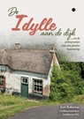 De Idylle aan de dijk - José Robertus - 9789465095769