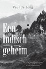 Een Indisch geheim - Paul de Jong - 9789465095806