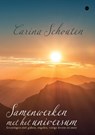 Samenwerken met het universum - Carina Schouten - 9789465096216