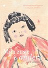 Mijn zusje is anders - Irene Grasmayer - 9789465096452