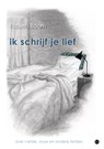 Ik schrijf je lief - Elsbeth Boom - 9789465096568