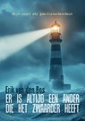 Er is altijd een ander die het zwaarder heeft - Erik van den Bos - 9789465096704