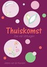 Thuiskomst - Jidske van de Klundert - 9789465097374