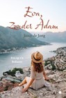 Eva, zonder Adam - Jacco de Jong - 9789465098371