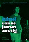 Kind van de jaren zestig - Marc Willemsen - 9789465099255