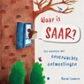 Waar is Saar? - Naomi Lamens - 9789465099576