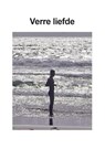 Verre liefde - Pieter Van Buuren - 9789465111117