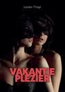 Vakantieplezier - Lorien Thayl - 9789465116358