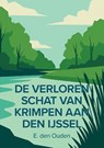 De verloren schat van Krimpen aan den IJssel - E. Den Ouden - 9789465117423