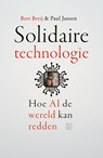 Solidaire Technologie - Bert Breij ; Paul Jansen - 9789465117966