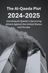 The Al-Qaeda Plot 2024-2025 - Sander Van Leeuwen - 9789465121772