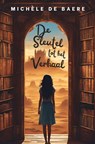 De sleutel tot het verhaal - Michèle De Baere - 9789465125060