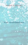 Niet-revalideerbaar - André Suidman - 9789465126647