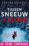 Tussen sneeuw en bloed - Tamara Geraeds - 9789465170022