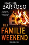 Het familieweekend - Nadine Barroso - 9789465171111