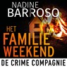 Het familieweekend - Nadine Barroso - 9789465171135