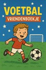 Voetbal vriendenboekje - Andries B.V. - 9789465190754