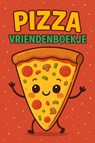 Pizza Vriendenboekje - Andries B.V. - 9789465191034
