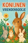 Konijnen Vriendenboekje - Andries B.V. - 9789465191133
