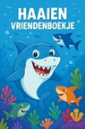 Haaien Vriendenboekje - Andries B.V. - 9789465191232