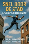 Snel Door de Stad - Andries B.V. - 9789465191362