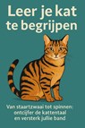 Leer je kat te begrijpen - Andries B.V. - 9789465192062