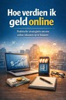 Hoe verdien ik geld online - Andries B.V. - 9789465192413