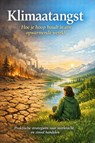 Klimaatangst – Hoe je hoop houdt in een opwarmende wereld - B.V. - 9789465192949