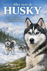 Alles over de Husky - Andries B.V. - 9789465193267