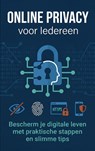 Online Privacy voor Iedereen - Andries B.V. - 9789465193564