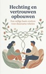 Hechting en vertrouwen opbouwen - Andries B.V. - 9789465194141