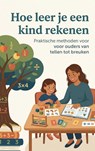 Hoe leer je een kind rekenen - Andries B.V. - 9789465194158