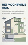 Het vochtvrije huis - Andries B.V. - 9789465194486