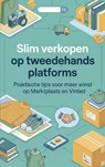 Slim verkopen op tweedehands platforms - Andries B.V. - 9789465195155