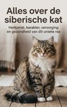 Alles over de siberische kat - Ruben Van Leeuwen - 9789465195490