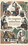 De vergeten ambachten - Fleur Hendriks - 9789465195612