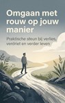 Omgaan met rouw op jouw manier - Fleur De Jong - 9789465195728