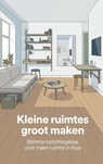 Kleine ruimtes groot maken - Tim Bakker - 9789465195735