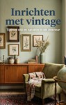 Inrichten met vintage - Daphne Koster - 9789465195803