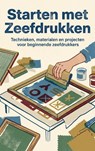Starten met Zeefdrukken -  - 9789465196237