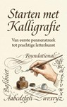 Starten met Kalligrafie -  - 9789465196275
