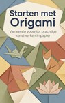 Starten met Origami -  - 9789465196848