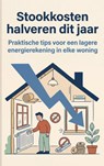 Stookkosten halveren dit jaar -  - 9789465197500