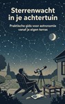 Sterrenwacht in je achtertuin -  - 9789465197739