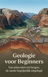 Geologie voor Beginners -  - 9789465199313