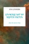een meisje dat op bloten voeten - Ans Linders - 9789465201863