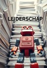 LEIDERSCHAP & TRANSFORMATIE - Dennis van der Valk - 9789465202433